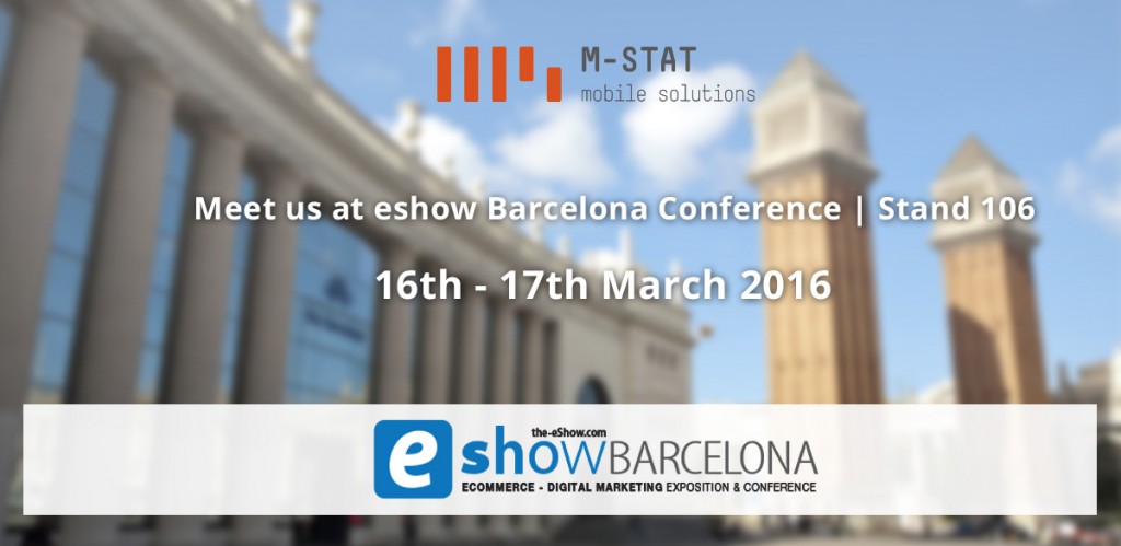 MSTAT at eshow Barcelona Conference!