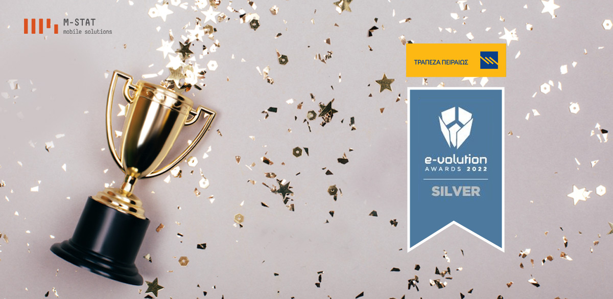 Silver Award at the e-volution Awards 2022 for the New yellow app which MSTAT developed for Piraeus Bank!
